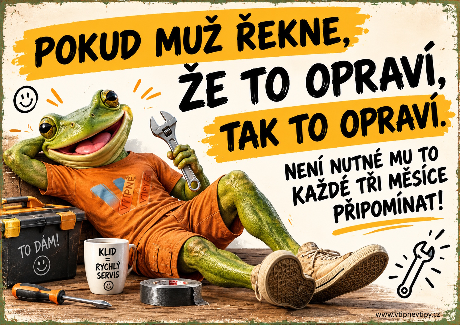 VtipneVtipy.cz - Opraví to, nemusíš to připomínat